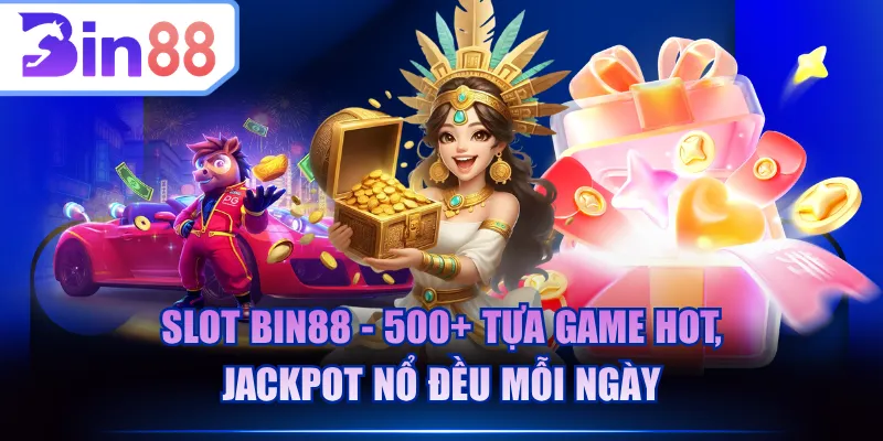 Slot BIN88